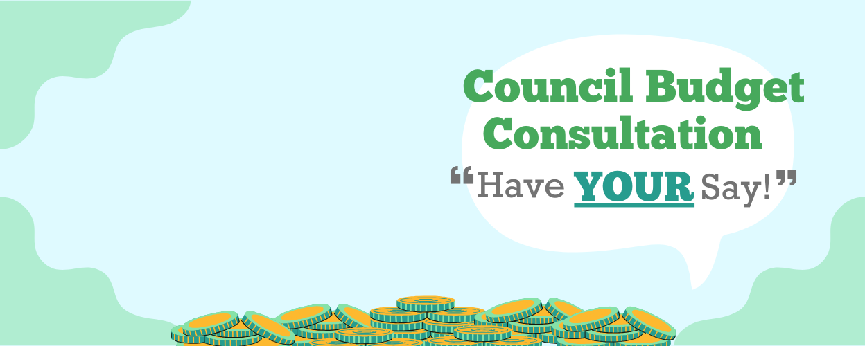 Council budget consultation - have your say