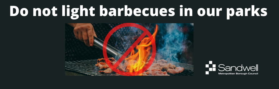 Do not light barbecues in our parks - banner