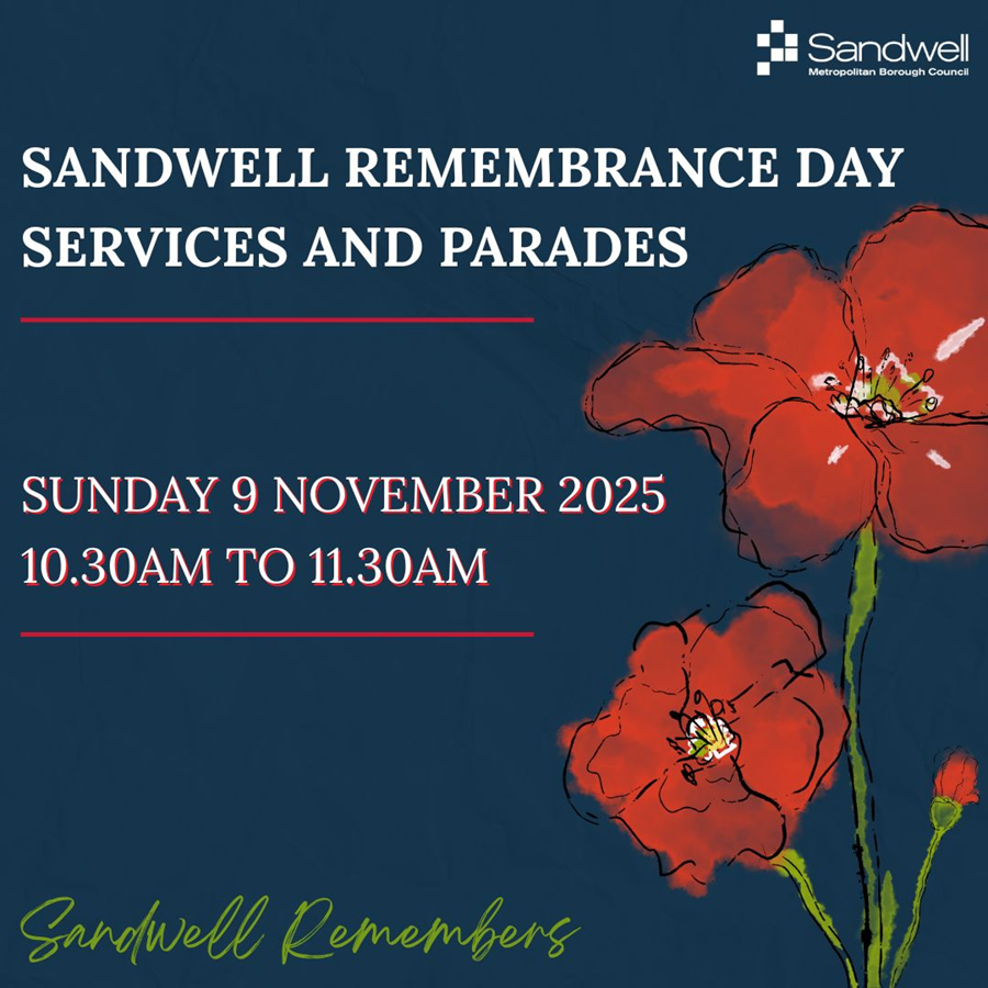A graphic promoting Sandwell&#039;s Remembrance Sunday services and parades on Sunday 9 November 2025