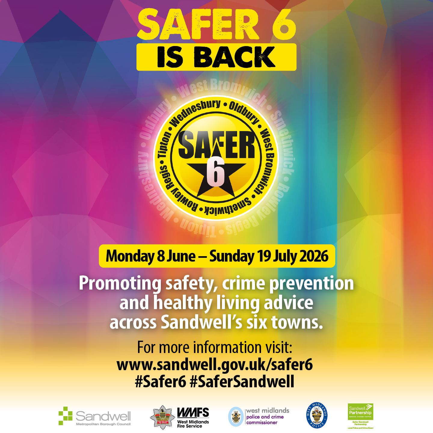 Safer Six is back
